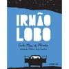Best Caminho Irmão Lobo de Carla Maia de Almeida