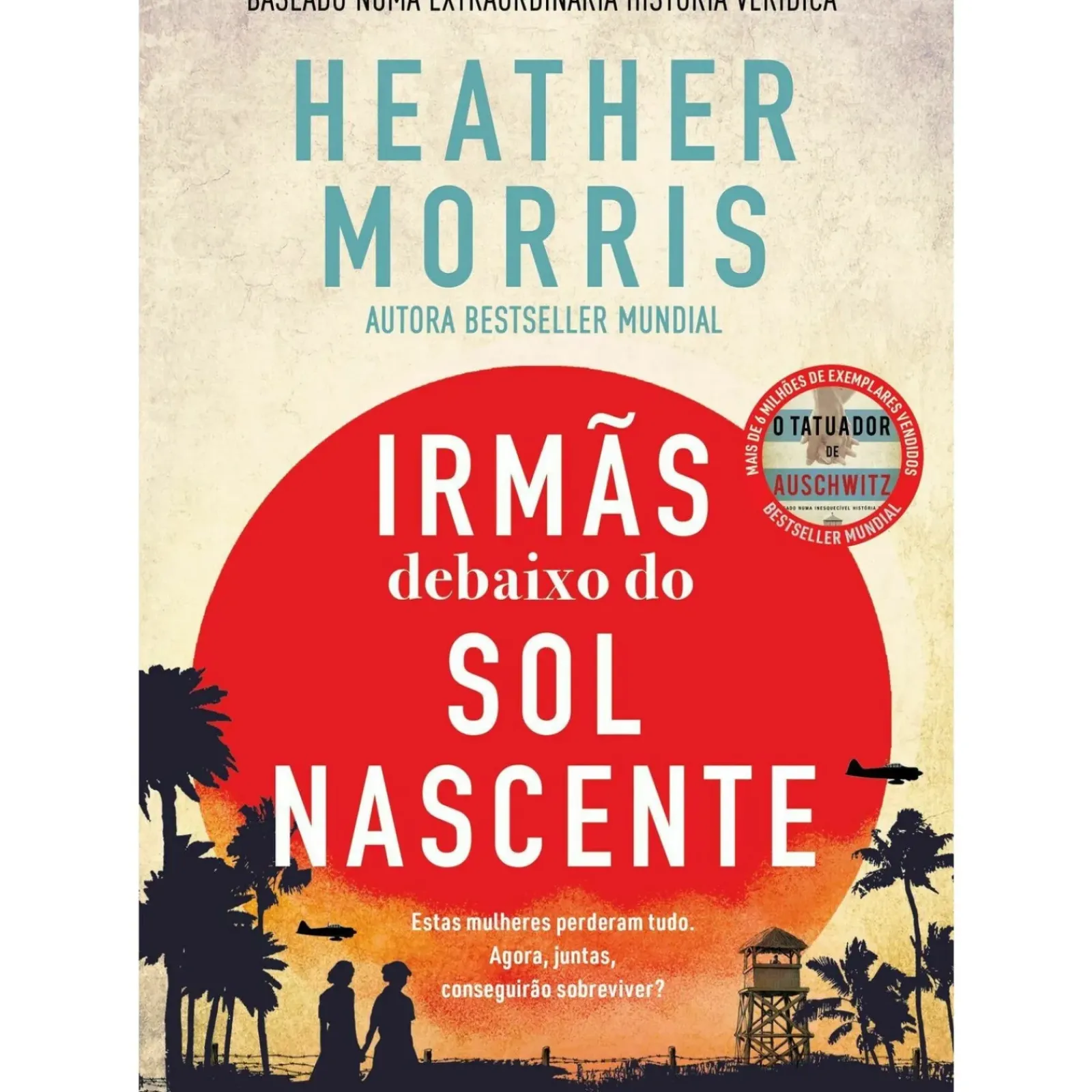 Best Presença Irmãs Debaixo do Sol Nascente de Heather Morris
