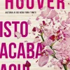 Hot Topseller Isto Acaba Aqui de Colleen Hoover