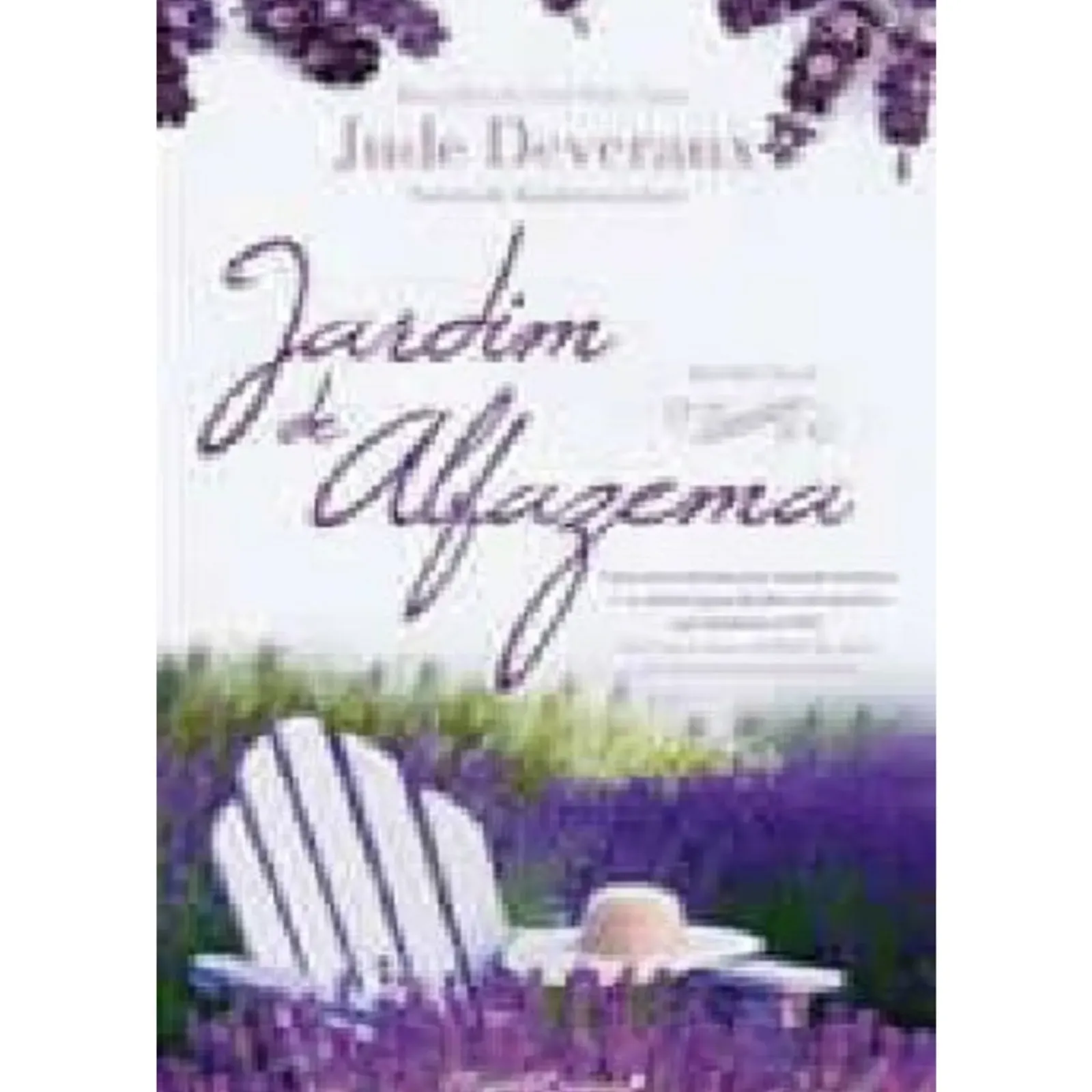 Quinta Essência Romance > Jardim de Alfazema de Jude Deveraux