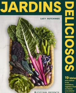 Presença Tempos Livres > Jardins Deliciosos