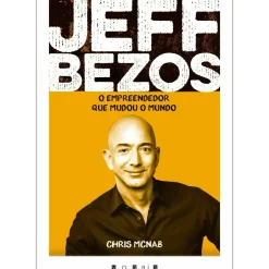 Vogais Jeff Bezos - o Empreendedor que Mudou o Mundo de Chris McNab