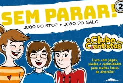 Booksmile Atividades > Jogo do Stop e Jogo do Galo de Maria Francisca Macedo - O Clube dos Cientistas - sem Parar! - N.º 2