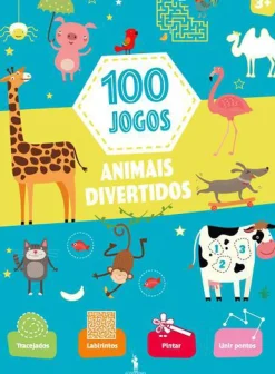 Dom Quixote Atividades > 100 Jogos - Animais Divertidos de Vários Autores