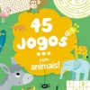 Jacarandá Atividades > 45 Jogos... com Animais! de Céline Potard e Christine Ponchon