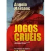 Quinta Essência Policial > Jogos Cruéis de Angela Marsons
