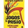 Topseller Romance > Jogos da Prisão - Chain-Gang All-Stars de Nana Kwame Adjei-Brenyah