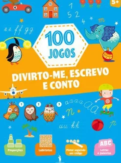 Dom Quixote Atividades > 100 Jogos - Divirto-me, Escrevo e Conto 5+