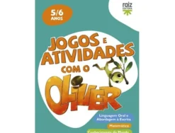 Raiz Editora Jogos e Atividades com o Oliver - 5-6 Anos