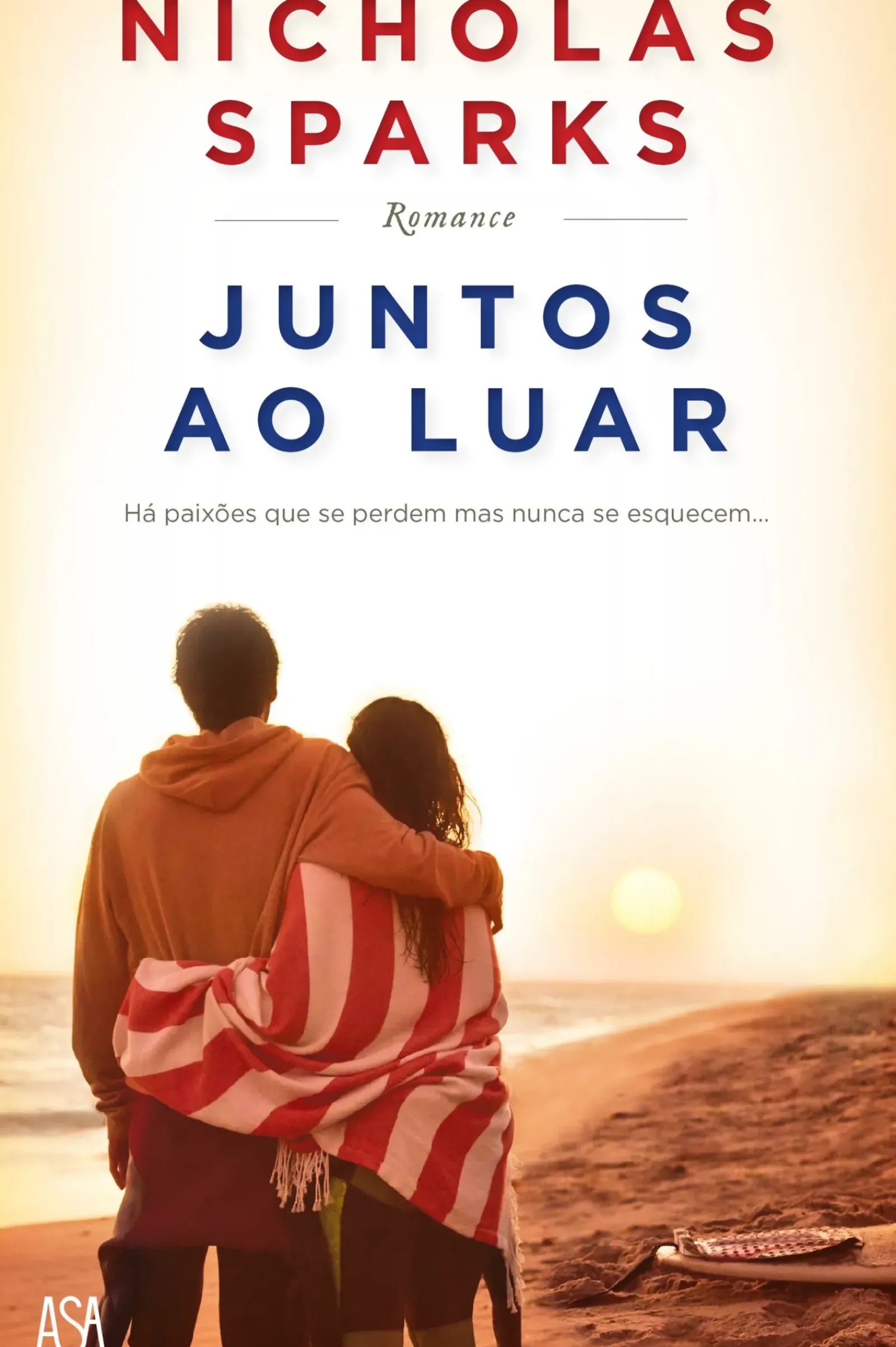 Asa Romance > Juntos ao Luar de Nicholas Sparks
