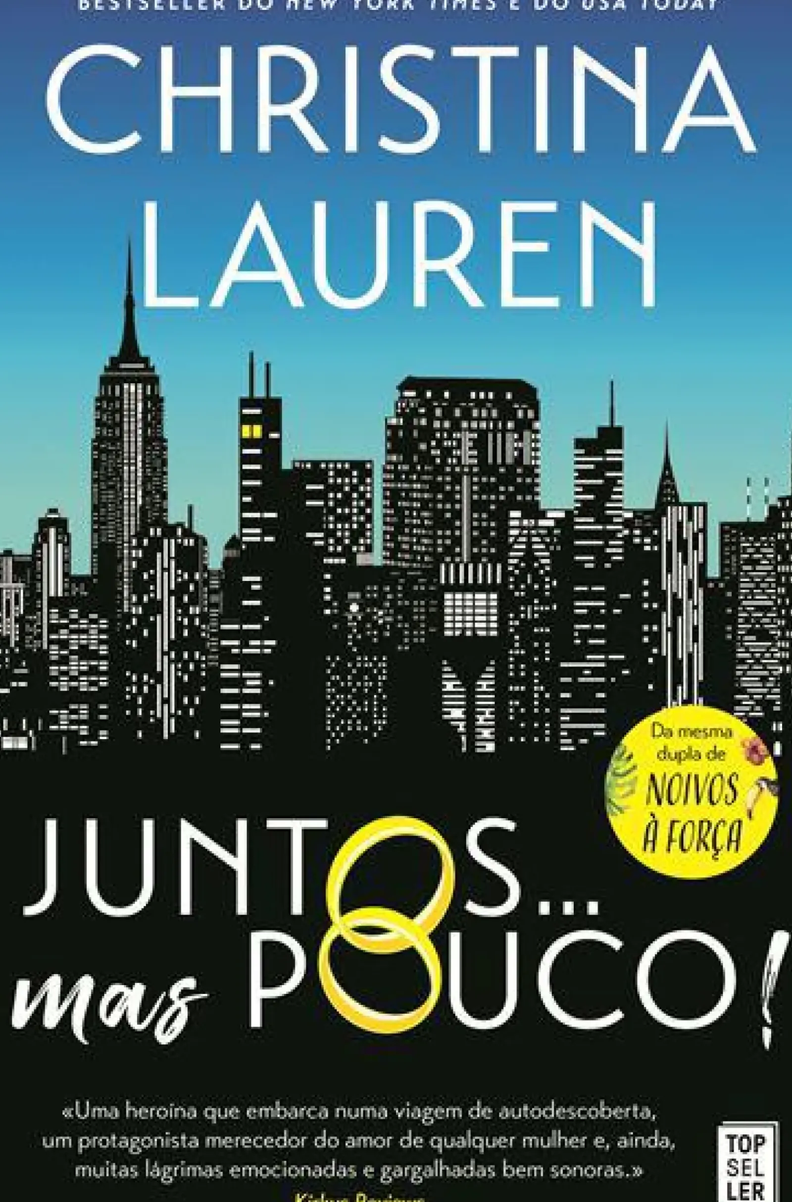 Sale Topseller Juntos… Mas Pouco! de Christina Lauren