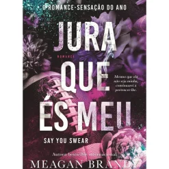 Discount Clube Do Autor Jura que És Meu de Meagan Brandy
