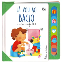 Edições Asa Literatura Infantil > Já Vou ao Bacio e Não Uso Fralda! de Daniela Gamba e Francesca Galmozzi