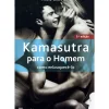 Asa Tempos Livres > Kamasutra para o Homem