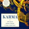 New Nascente Karma de Sadhguru - Um Guia para Criar o seu Destino