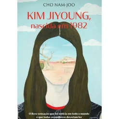 Singular Romance > Kim Jiyoung, Nascida em 1982 de Cho Nam-Joo
