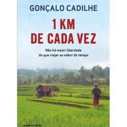 Best Clube Do Autor 1 Km de Cada Vez de Gonçalo Cadilhe