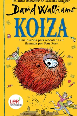 Porto Editora Literatura Juvenil > Koiza de David Walliams