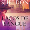 Asa Policial > Laços de Sangue de Sidney Sheldon