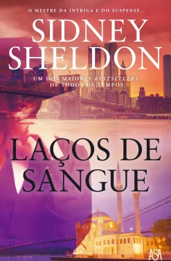 Asa Policial > Laços de Sangue de Sidney Sheldon