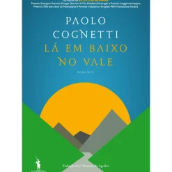 Sale Dom Quixote Lá em Baixo no Vale de Paolo Cognetti