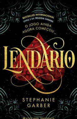 Presença Fantástico > Lendário de Stephanie Garber - Trilogia Caraval - Livro 2