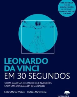 Jacarandá Leonardo da Vinci em 30 Segundos de Marina Wallace
