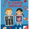Jacarandá Atividades > Levanta e Aprende - o Corpo Humano de Tim Cooke e Patrick Corrigan