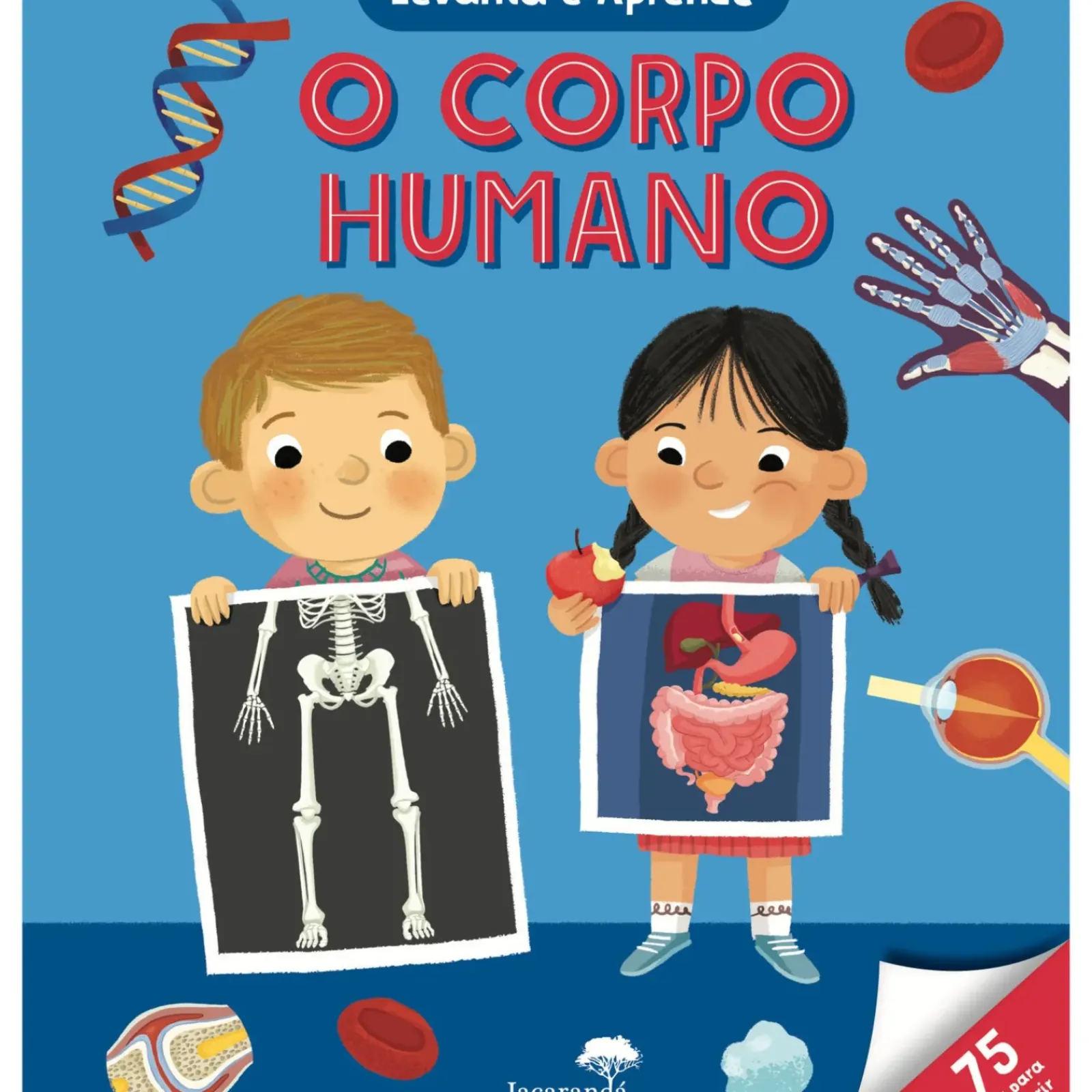 Jacarandá Atividades > Levanta e Aprende - o Corpo Humano de Tim Cooke e Patrick Corrigan
