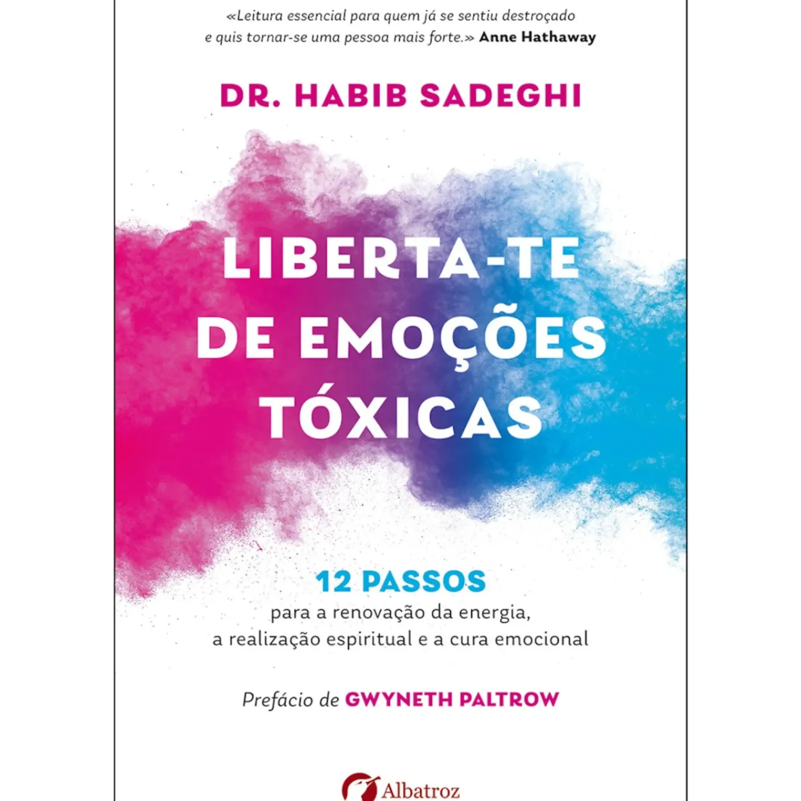 Best Albatroz Liberta-Te de Emoções Tóxicas de Dr. Habib Sadeghi