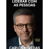 Outlet Casa Das Letras Liderar com as Pessoas de Carlos Moedas