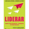 Casa Das Letras Técnicos > Liderar de Carolina Afonso e Sandra Alvarez