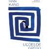 Dom Quixote Romance > Lições de Grego de Han Kang