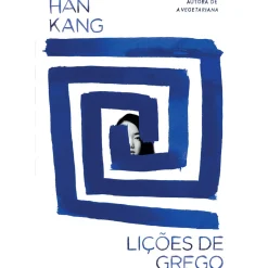 Dom Quixote Romance > Lições de Grego de Han Kang
