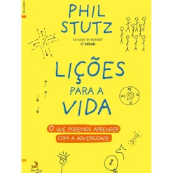 Outlet Lua De Papel Lições para a Vida de Phil Stutz - O que Podemos Aprender com a Adversidade