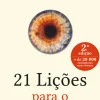 Elsinore História E Política > 21 Lições para o Século XXI de Yuval Noah Harari - (6ª Edição)