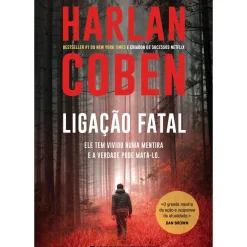 Outlet Presença Ligação Fatal de Harlan Coben; Tradução: Maria do Carmo Figueira de Harlan Coben