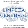 Lua De Papel Saúde E Bem Estar > Limpeza Cerebral de David Perlmutter, Austin Perlmutter e Kristin Loberg