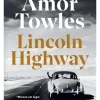 Dom Quixote Romance > Lincoln Highway de Amor Towles
