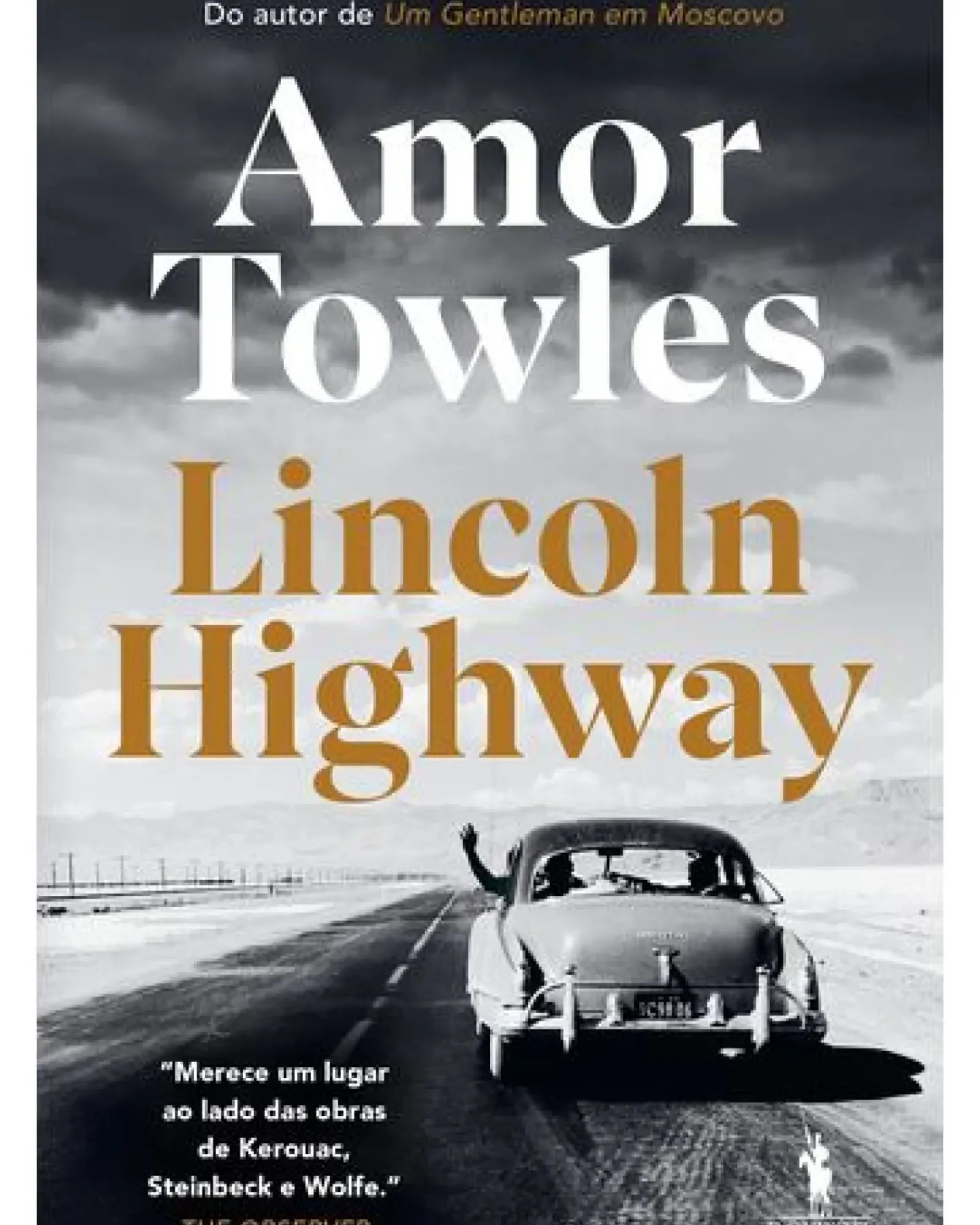 Dom Quixote Romance > Lincoln Highway de Amor Towles