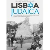 Clube Do Autor História E Política > Lisboa Judaica de Sérgio Luís de Carvalho
