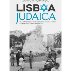 Clube Do Autor História E Política > Lisboa Judaica de Sérgio Luís de Carvalho
