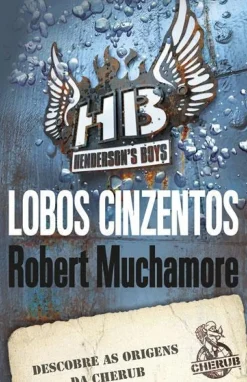 Porto Editora Coleções Juvenis > Lobos Cinzentos de Robert Muchamore