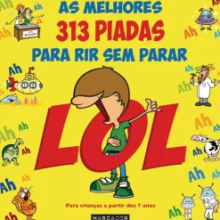 Hot Marcador Lol - as Melhores 313 Piadas para Rir sem Parar de Nuno Caravela