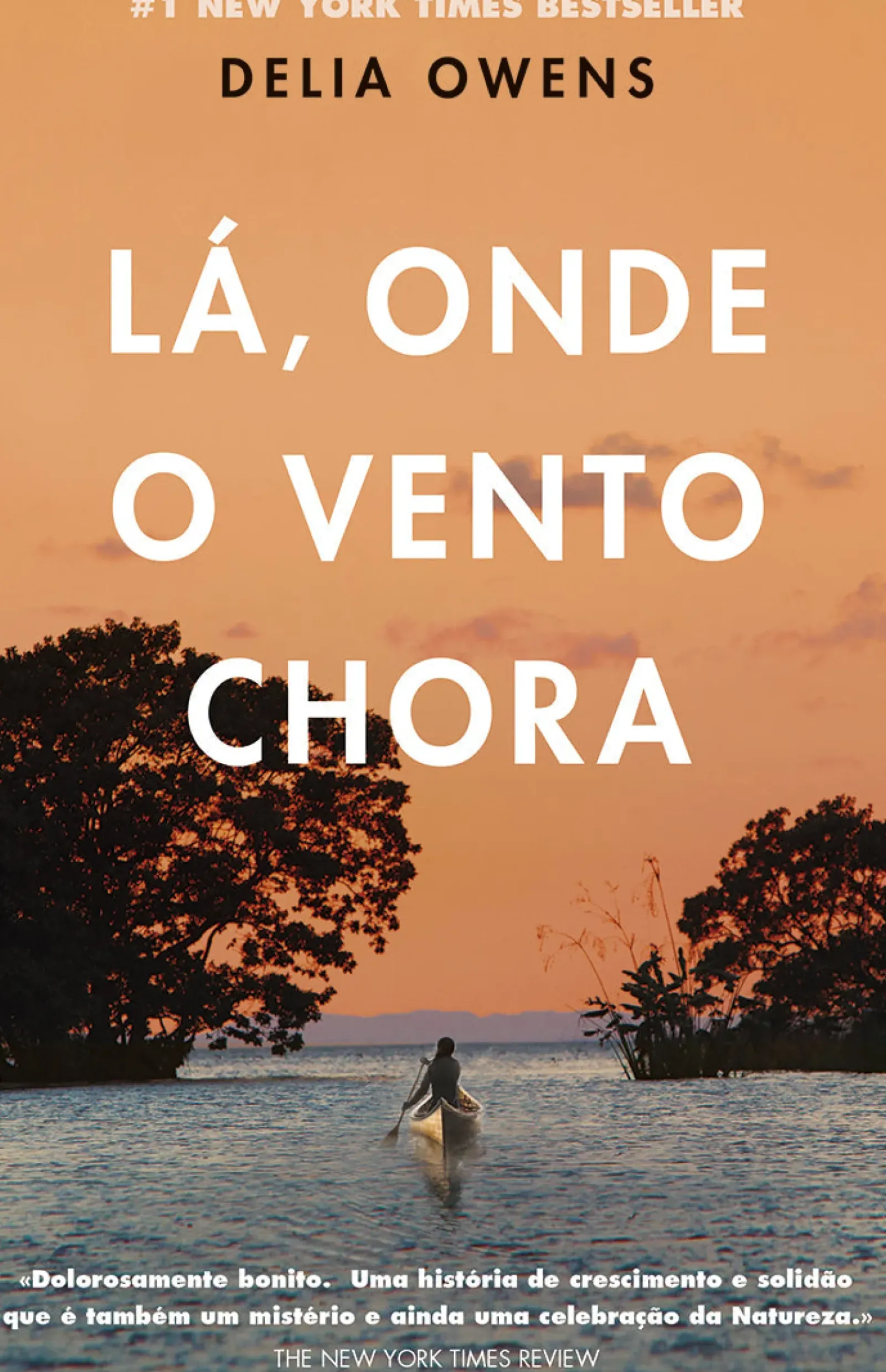 Porto Editora Romance > Lá, Onde o Vento Chora de Delia Owens