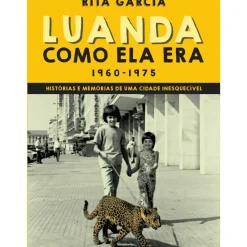 Hot Oficina Do Livro Luanda Como Ela Era de Rita Garcia