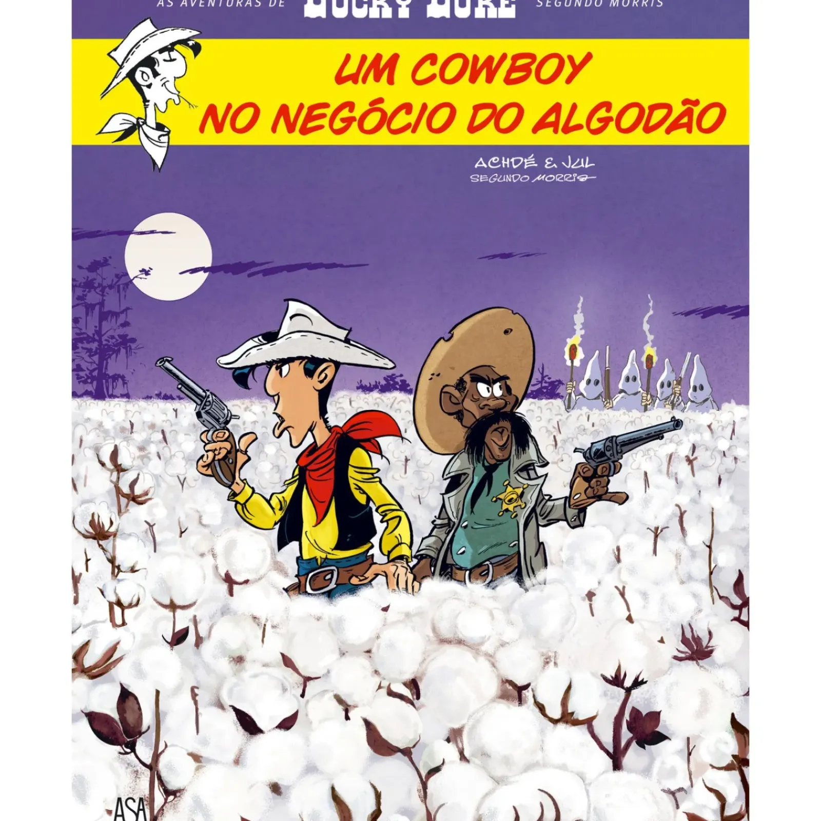 Asa Banda Desenhada E Novelas Gráficas > Lucky Luke - um Cowboy no Negócio do Algodão de Achdé e Jul