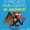 Clearance Nuvem De Letras Macaco Rabugento - Novela Gráfica 6: Já Chegámos? de Suzanne Lang