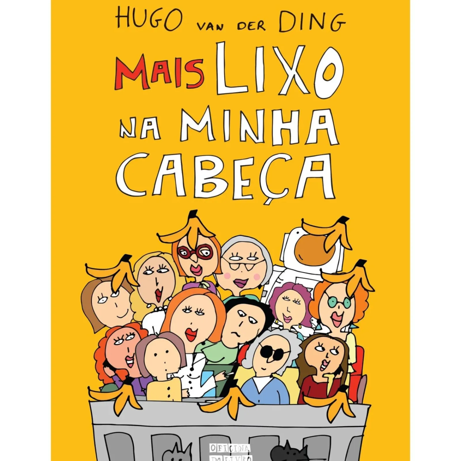 Best Oficina Do Livro Mais Lixo na Minha Cabeça de Hugo van der Ding