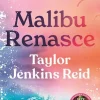 Sale Topseller Malibu Renasce de Taylor Jenkins Reid